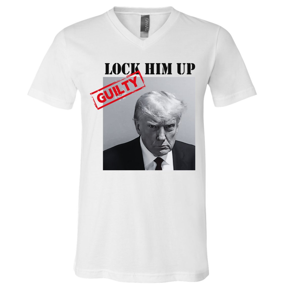 Lock Him Up Donald Trump Guilty Mugshot V-Neck T-Shirt