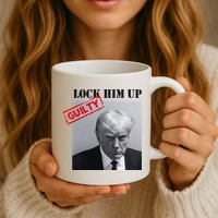 Lock Him Up Donald Trump Guilty Mugshot Mug