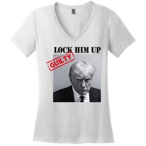 Lock Him Up Donald Trump Guilty Mugshot Women's V-Neck T-Shirt