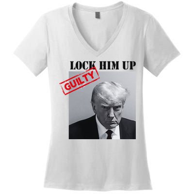 Lock Him Up Donald Trump Guilty Mugshot Women's V-Neck T-Shirt