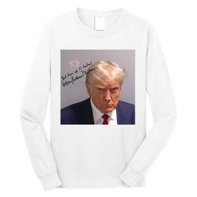 Lock Him Up Funny Hilary Clinton Donald Trump Mugshot Long Sleeve Shirt