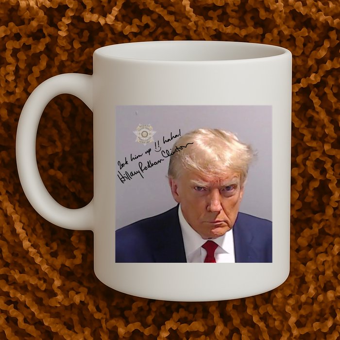 Lock Him Up Funny Hilary Clinton Donald Trump Mugshot Mug