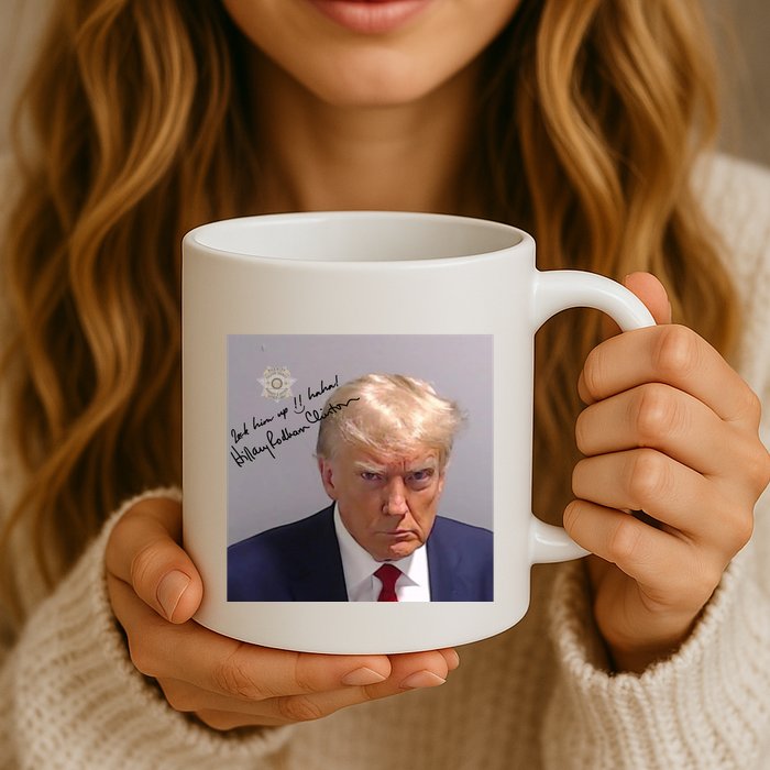 Lock Him Up Funny Hilary Clinton Donald Trump Mugshot Mug