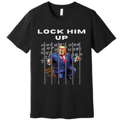 Lock Him Up Antitrump Djt Incarceration Jail Trump Premium T-Shirt