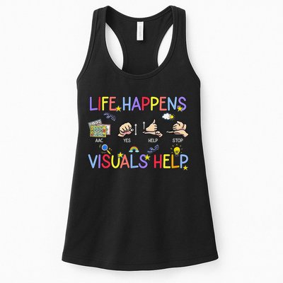 Life Happens Visuals Help ACC Special Education Teacher Womens Tank Top