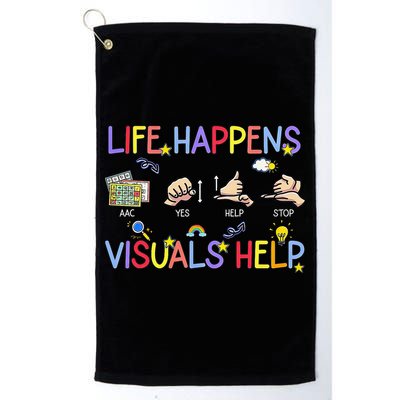 Life Happens Visuals Help ACC Special Education Teacher Golf Towel