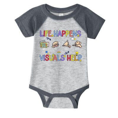 Life Happens Visuals Help ACC Special Education Teacher Infant Baby Jersey Bodysuit