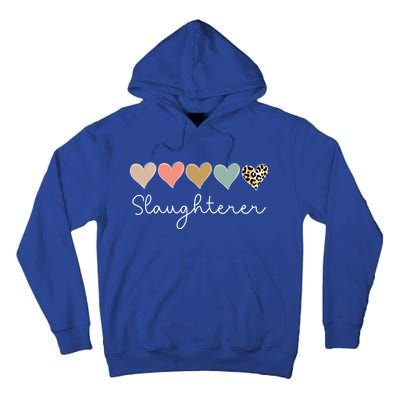 Leopard Hearts Valentine's Day For Team Slaughterer Vgiftday Gift Tall Hoodie