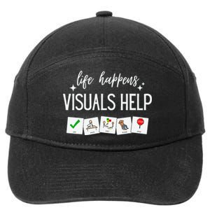 Life Happens Visuals Help Special Education Teacher Aide 7-Panel Snapback Hat