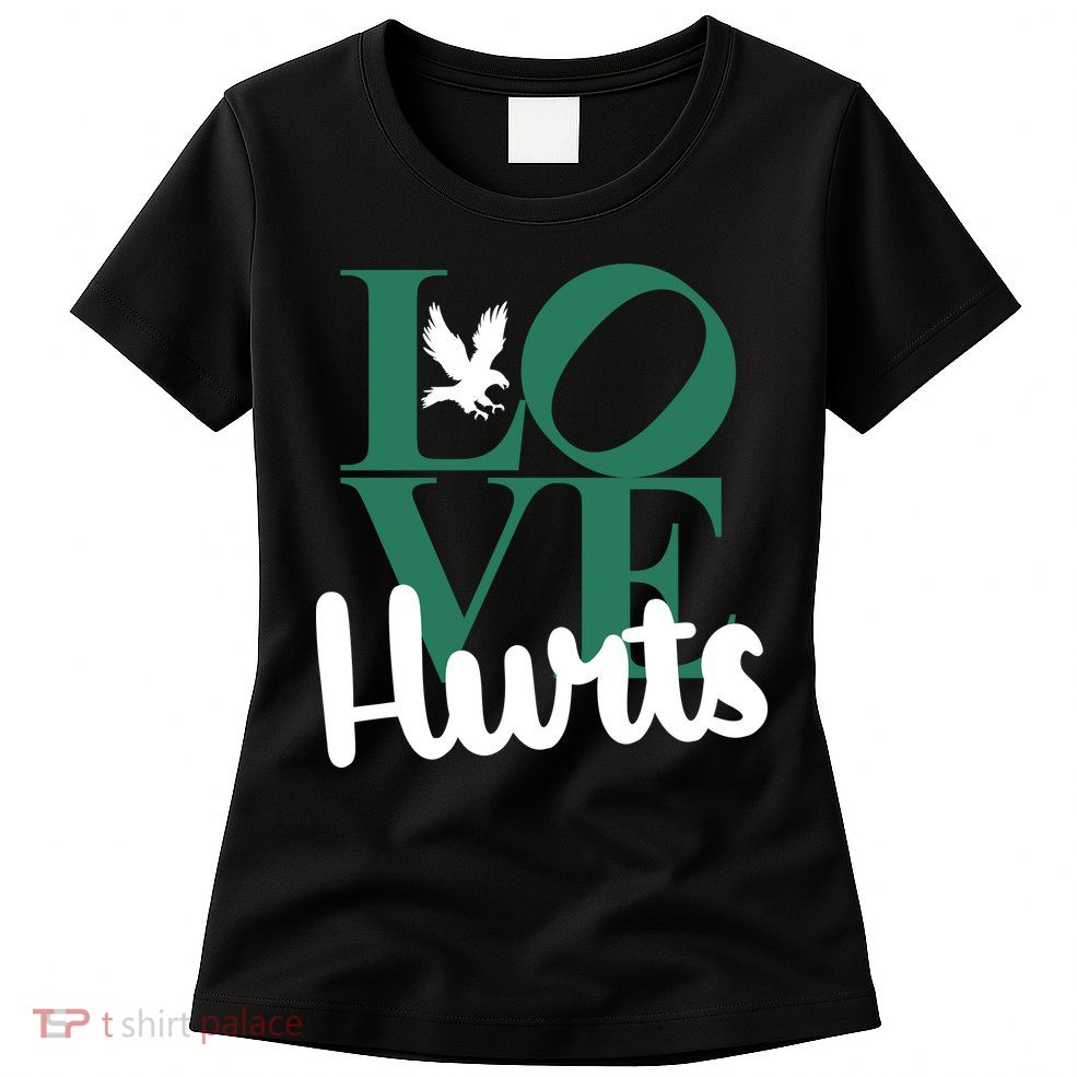 Love Hurts Vintage Philly Hurts So Good Eagles Fan Womens T-Shirt