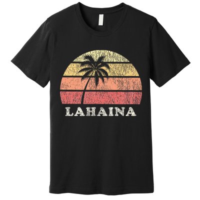 Lahaina Hawaii Vintage 70s Retro Throwback Design Premium T-Shirt