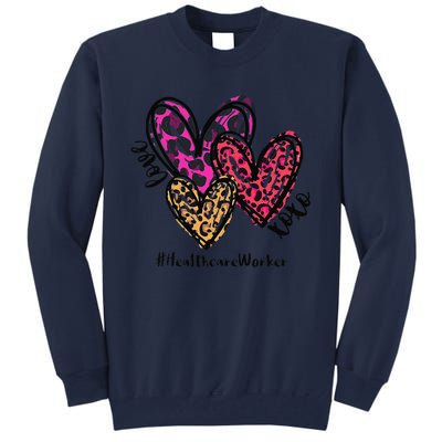 Love Healthcare Worker Heart Leopard Costume Valentine's Day Tall Sweatshirt