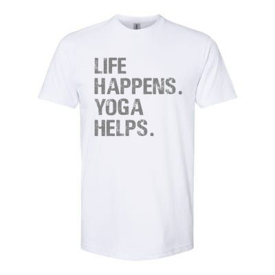 Life Happens Yoga Helps Softstyle CVC T-Shirt