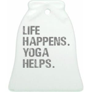 Life Happens Yoga Helps Ceramic Bell Ornament