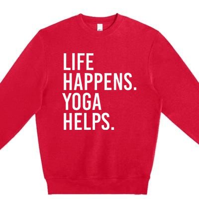 Life Happens Yoga Helps Premium Crewneck Sweatshirt