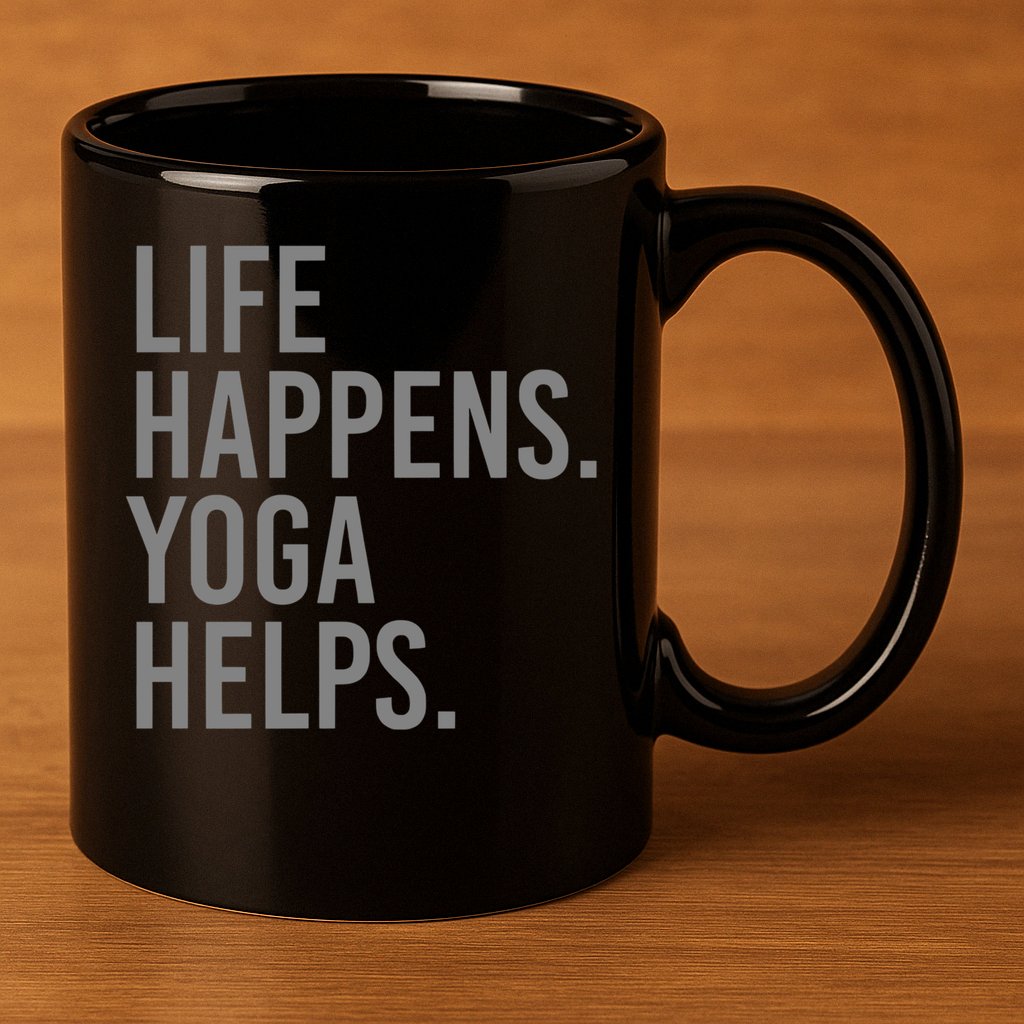 Life Happens Yoga Helps Gift 11oz C Handle Ceramic Mug