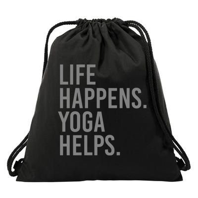 Life Happens Yoga Helps Gift Drawstring Bag