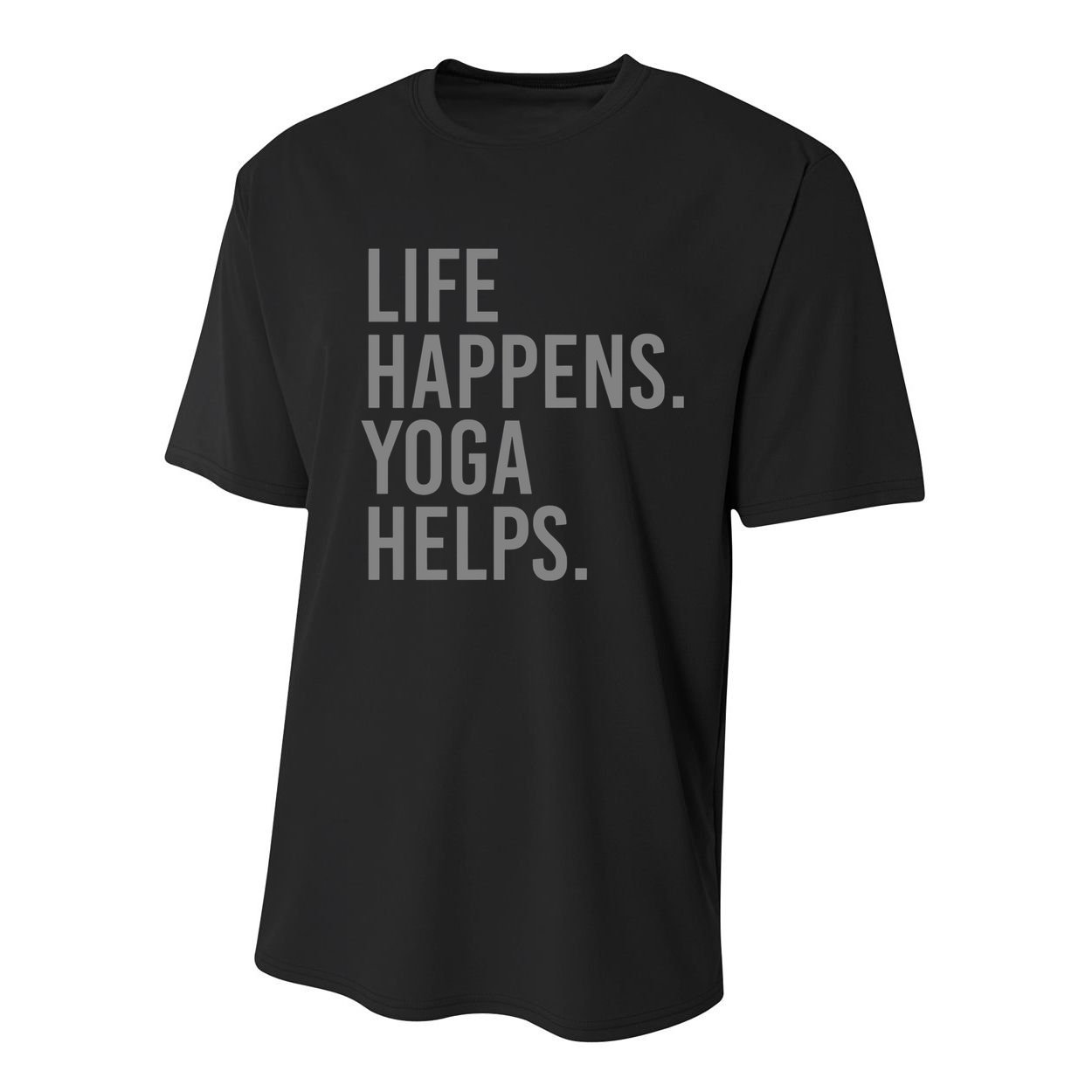 Life Happens Yoga Helps Gift Youth Performance Sprint T-Shirt