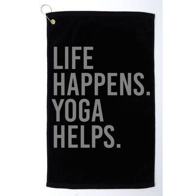 Life Happens Yoga Helps Gift Golf Towel