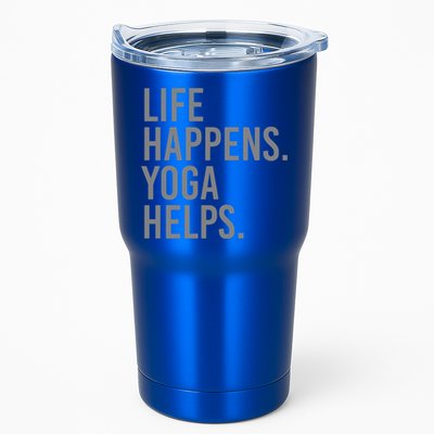 Life Happens Yoga Helps Gift Tumbler