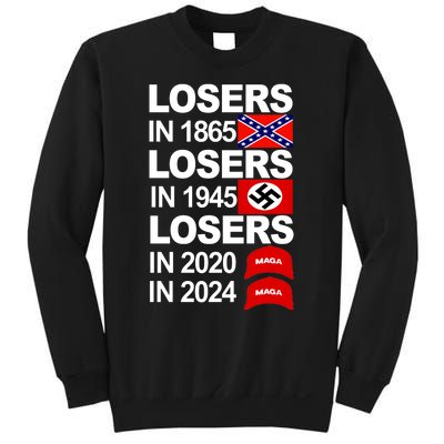 Losers In 1865 Losers In 1945 Sweatshirt