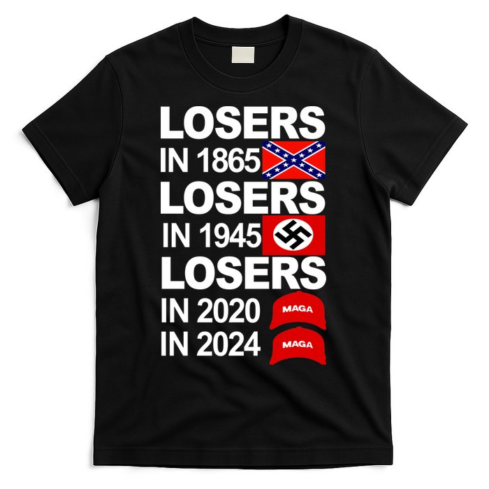 Losers In 1865 Losers In 1945 T-Shirt