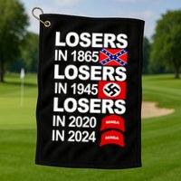 Losers In 1865 Losers In 1945 Golf Towel