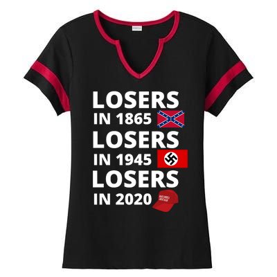 Losers In 1865, Losers In 1945, Losers In 2020 Funny Political Ladies Halftime Notch Neck Tee