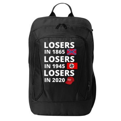 Losers In 1865, Losers In 1945, Losers In 2020 Funny Political City Backpack