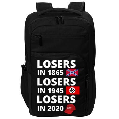 Losers In 1865, Losers In 1945, Losers In 2020 Funny Political Impact Tech Backpack