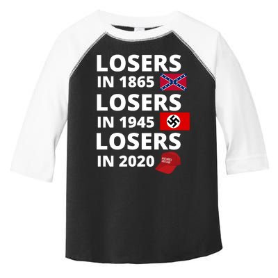 Losers In 1865, Losers In 1945, Losers In 2020 Funny Political Toddler Fine Jersey T-Shirt