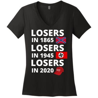 Losers In 1865, Losers In 1945, Losers In 2020 Funny Political Women's V-Neck T-Shirt