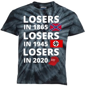 Losers In 1865, Losers In 1945, Losers In 2020 Funny Political Kids Tie-Dye T-Shirt