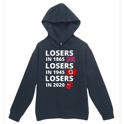 Losers In 1865, Losers In 1945, Losers In 2020 Funny Political Urban Pullover Hoodie