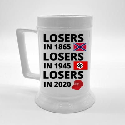 Losers In 1865, Losers In 1945, Losers In 2020 Funny Political Beer Stein