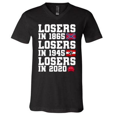 Losers In 1865 Losers In 1945 Losers In 2020 V-Neck T-Shirt