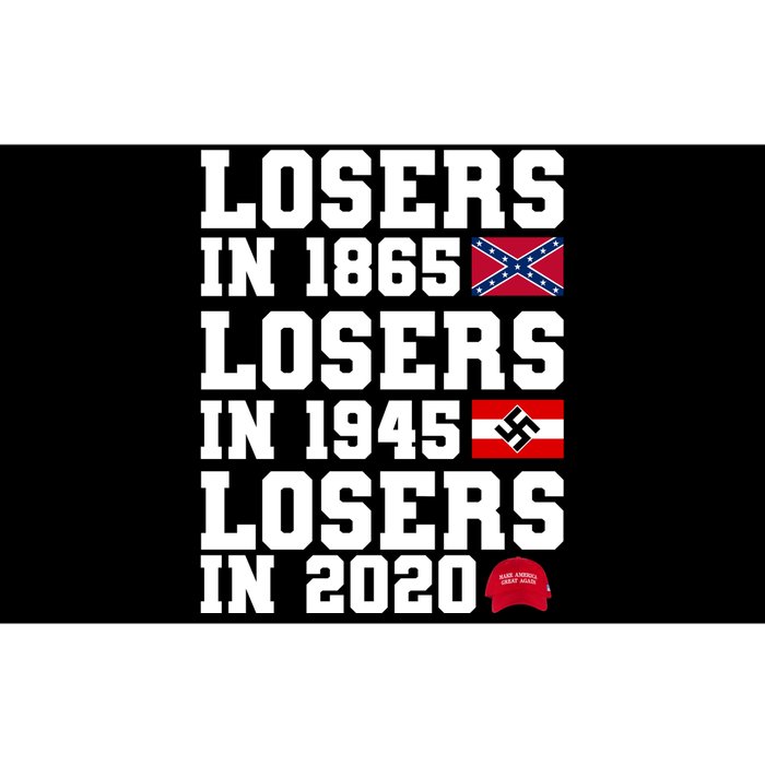 Losers In 1865 Losers In 1945 Losers In 2020 Bumper Sticker