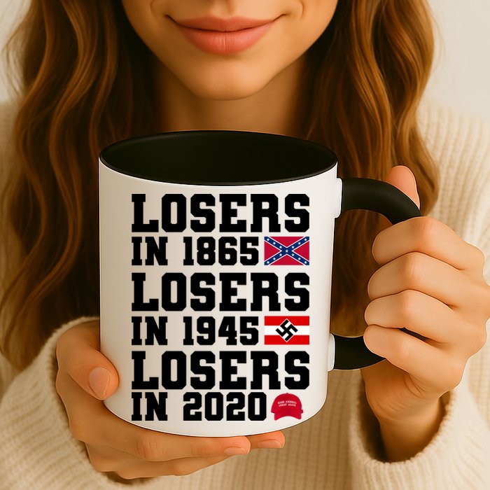 Losers In 1865 Losers In 1945 Losers In 2020 Mug