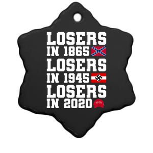 Losers In 1865 Losers In 1945 Losers In 2020 Ceramic Star Ornament