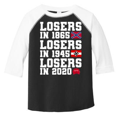 Losers In 1865 Losers In 1945 Losers In 2020 Toddler Fine Jersey T-Shirt