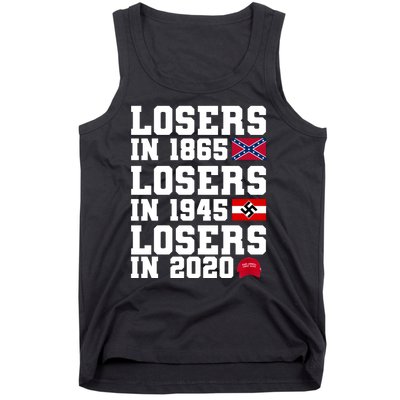 Losers In 1865 Losers In 1945 Losers In 2020 Tank Top