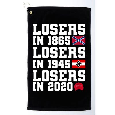 Losers In 1865 Losers In 1945 Losers In 2020 Golf Towel