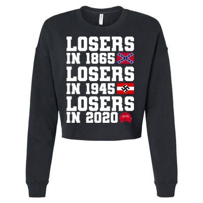 Losers In 1865 Losers In 1945 Losers In 2020 Cropped Pullover Crew
