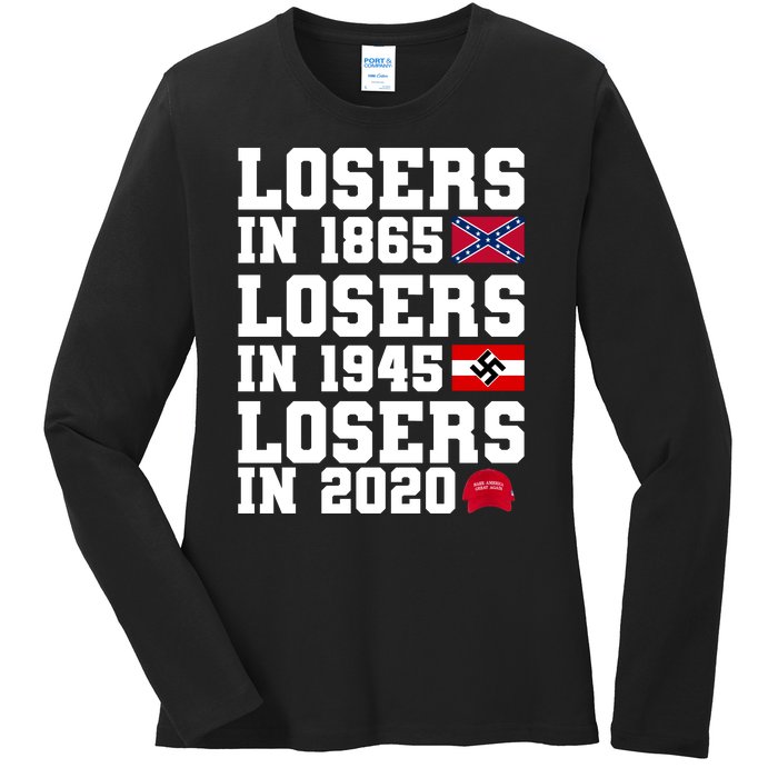 Losers In 1865 Losers In 1945 Losers In 2020 Ladies Long Sleeve Shirt