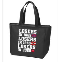 Losers In 1865 Losers In 1945 Losers In 2020 Zip Tote Bag