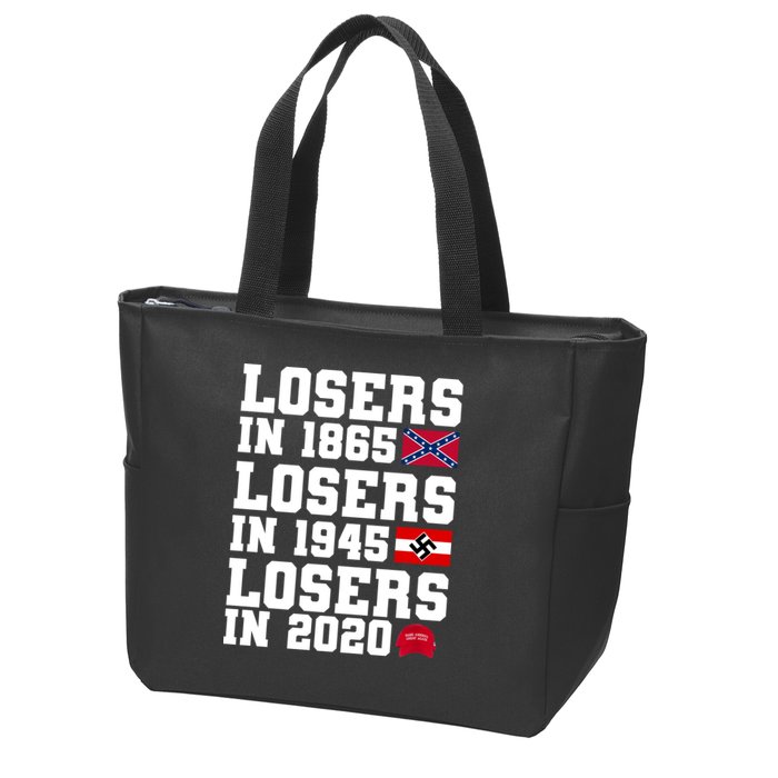 Losers In 1865 Losers In 1945 Losers In 2020 Zip Tote Bag