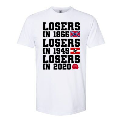 Losers In 1865 Losers In 1945 Losers In 2020 Softstyle CVC T-Shirt