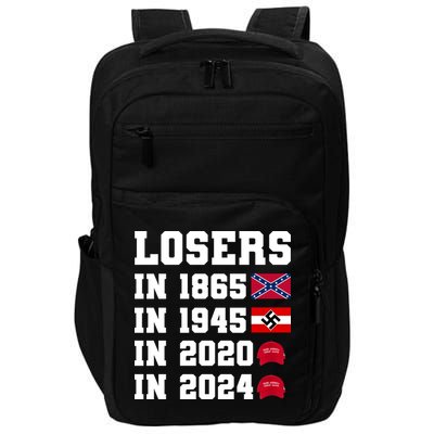Losers In 1865 In 1945 In 2020 In 2024 Impact Tech Backpack
