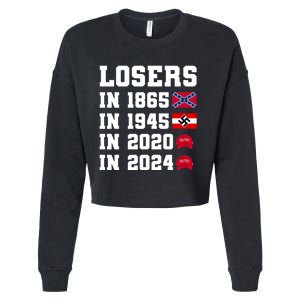 Losers In 1865 In 1945 In 2020 In 2024 Cropped Pullover Crew