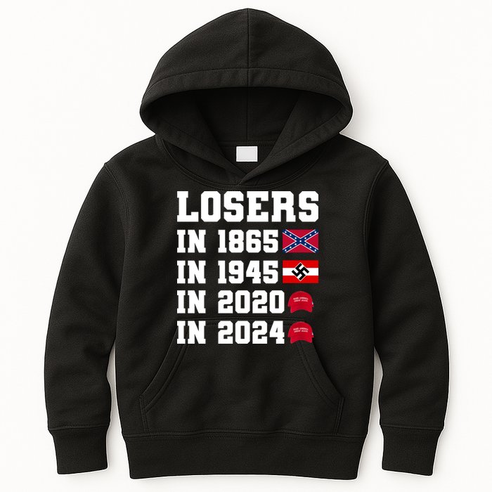 Losers In 1865 In 1945 In 2020 In 2024 Kids Hoodie